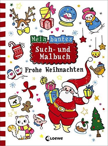 Mein buntes Such- und Malbuch: Frohe Weihnachten