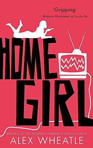 Home Girl: or The Miseducation of Naomi Brisset (Crongton, Band 4)