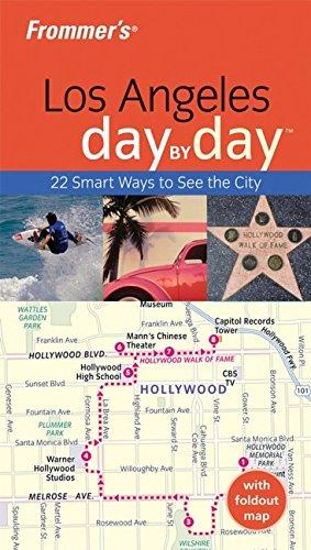 Frommer's Los Angeles Day by Day: 22 Smart Ways to See the City (Frommer's Day by Day)