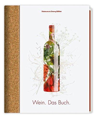 Wein. Das Buch.