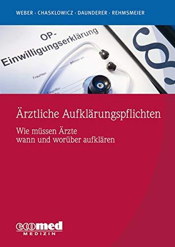 Ärztliche Aufklärungspflichten: Wie müssen Ärzte wann und worüber aufklären?