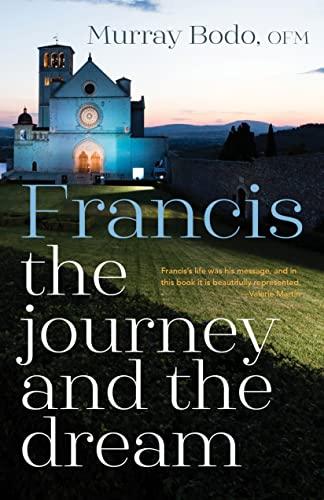 Francis: The Journey and the Dream (Anniversary)