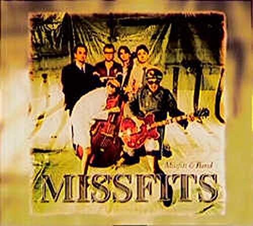 Missfits & Band