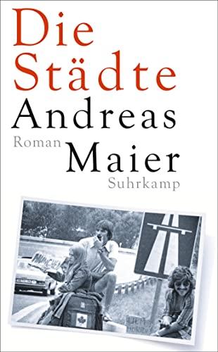 Die Städte: Roman (suhrkamp taschenbuch)