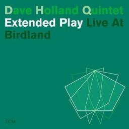 Extended Play / Live at Birdland