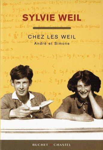 Chez les Weil, André et Simone