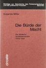 Die Bürde der Macht: Die deutsche Sozialdemokratie 1918-1920