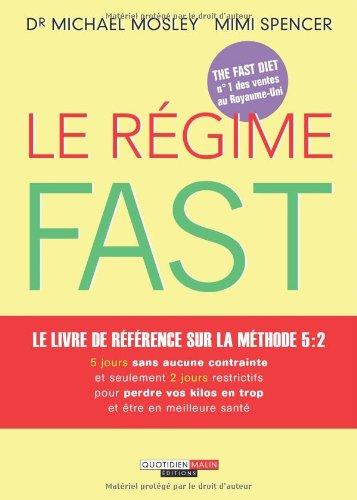 Le régime fast