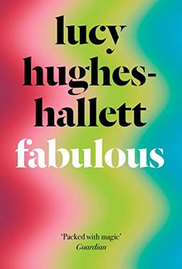 Hughes-Hallett, L: Fabulous