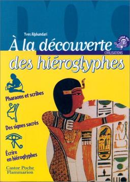 A la découverte des hiéroglyphes