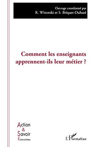 Comment les enseignants apprennent-ils leur métier ?