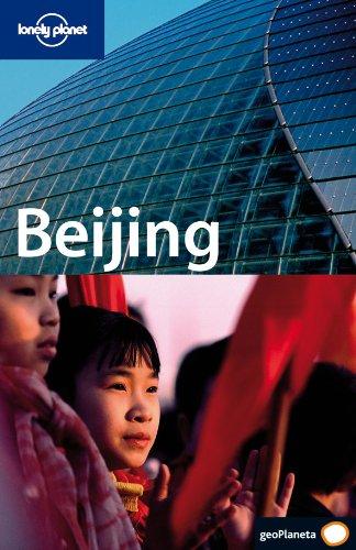 Beijing (Guías de Ciudad Lonely Planet)