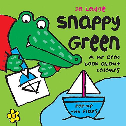 Snappy Green (Mr Croc, Band 13)