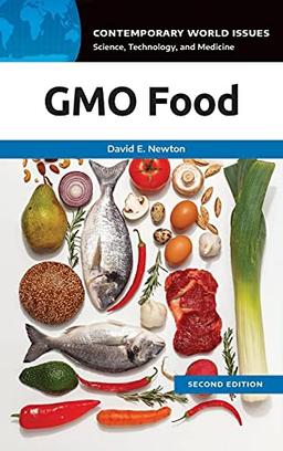 GMO Food: A Reference Handbook (Contemporary World Issues)