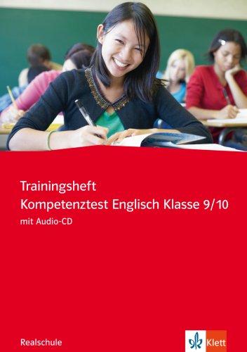 Trainingsheft Kompetenztest Englisch Klasse 9/10 Realschule