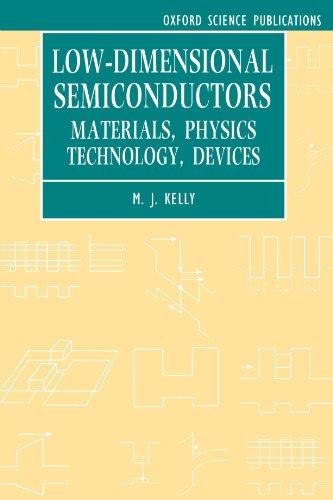 Low-Dimensional Semiconductors: Materials, Physics, Technology, Devices (Series on Semiconductor Science and Technology)