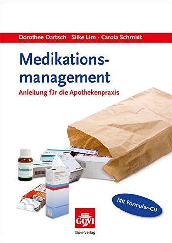 Medikationsmanagement: Anleitung für die Apothekenpraxis (Govi)