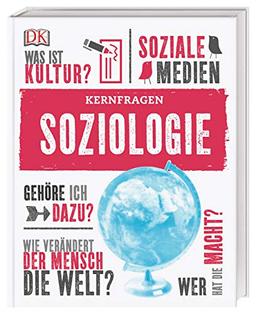 Kernfragen Soziologie