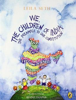 We, The Children Of India: The Preamble to Our Constitution