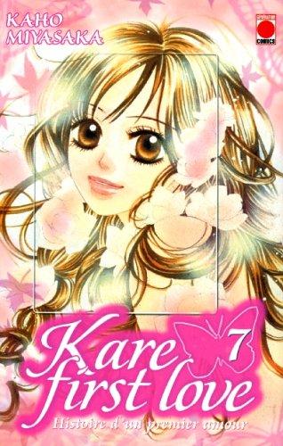 Kare first love : histoire d'un premier amour. Vol. 7