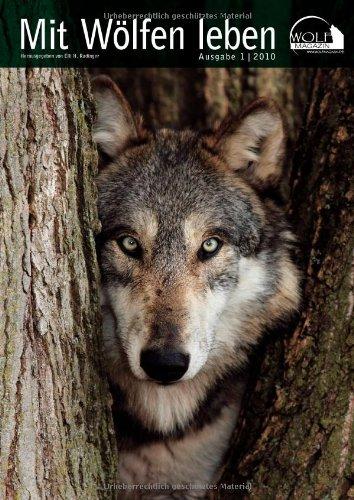 Wolf Magazin: Mit Wölfen leben