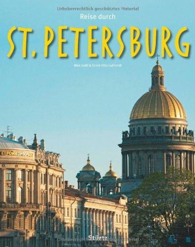 Reise durch ST. PETERSBURG - Ein Bildband mit über 180 Bildern - STÜRTZ Verlag