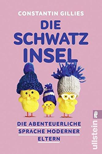 Elterndeutsch: Was moderne Mütter und Väter meinen, wenn sie reden