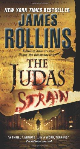 Judas Strain: A Sigma Force Novel (Sigma Force Novels)