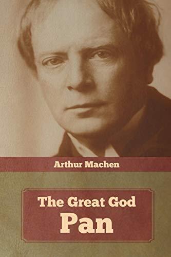 Machen, A: Great God Pan