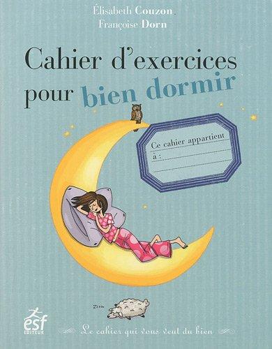 Cahier d'exercices pour bien dormir