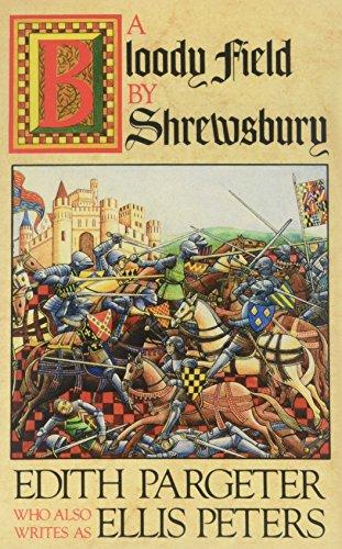 A Bloody Field by Shrewsbury