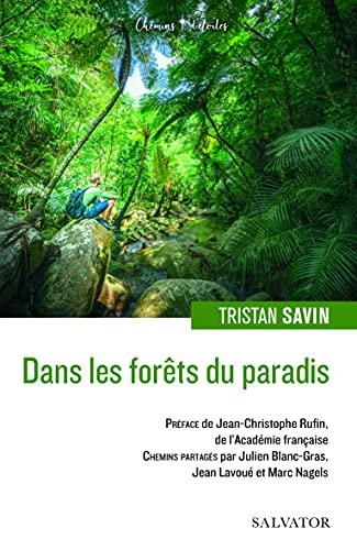 Dans les forêts du paradis