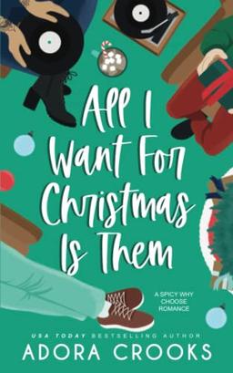 All I Want For Christmas Is Them: A MMF Medical Romance (The Truth or Dare Series, Band 3)