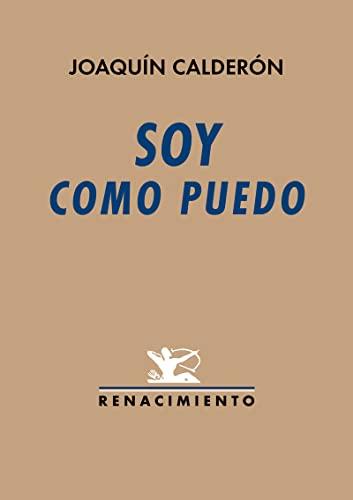 Soy como puedo (Renacimiento, Band 129)