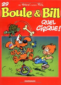 Boule et Bill. Vol. 29. Quel cirque !