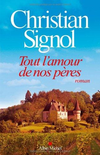 Tout l'amour de nos pères