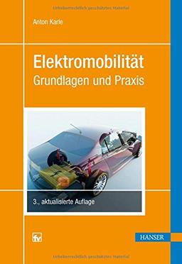 Elektromobilität: Grundlagen und Praxis