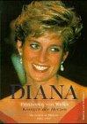 Diana, Prinzessin von Wales - Königin der Herzen. Ihr Leben in Bildern 1961-1997.