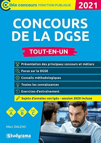 Concours de la DGSE : cat. A, cat. B, cat. C : tout-en-un, 2022