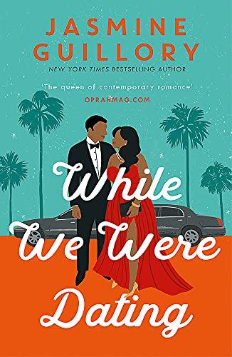 While We Were Dating: The captivating new workplace romance from the ‘queen of contemporary romance’ (Oprah Mag): The sparkling fake-date rom-com from the ‘queen of contemporary romance' (Oprah Mag)