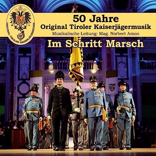 Im Schritt Marsch; 50 Jahre-Jubiläumsproduktion