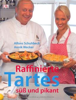 Raffinierte Tartes. Süß und pikant