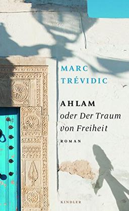 Ahlam oder Der Traum von Freiheit