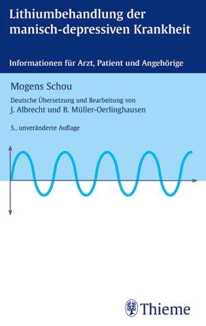 Lithiumbehandlung der manisch-depressiven Krankheit