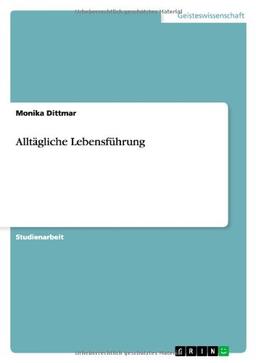 Alltägliche Lebensführung