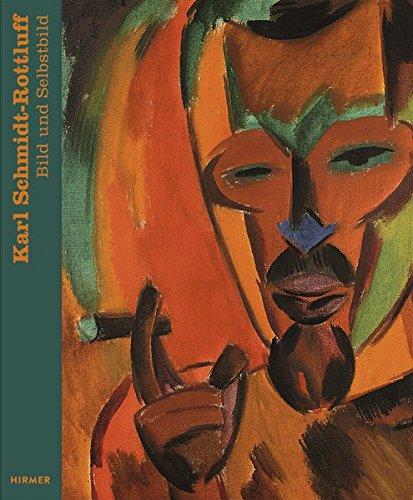 Karl Schmidt-Rottluff: Bild und Selbstbild