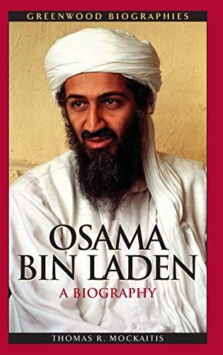 Osama Bin Laden: A Biography (Greenwood Biographies)