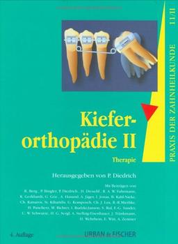 Praxis der Zahnheilkunde, 14 Bde. in 16 Tl.-Bdn., Bd.11/2, Kieferorthopädie