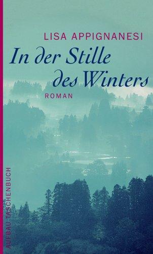 In der Stille des Winters. Roman