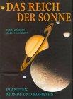 Das Reich der Sonne. Planeten, Monde und Kometen